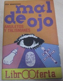 MAL DE OJO AMULETOS TALISMANES
